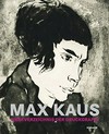Max Kaus - Werkverzeichnis der Druckgrafik