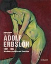 Adolf Erbslöh 1891-1947: Werkverzeichnis der Gemälde