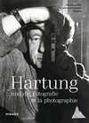 Hartung und die Fotografie = Hartung et la photographie
