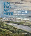 Ein Tag am Meer - Slevogt, Liebermann & Cassirer
