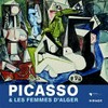 Picasso & les femmes D`Alger