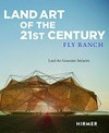 Land art of the 21st century: Fly Ranch
