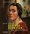 Gertrud Schwyzer - hoch begabt und schizophren