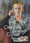 Charlotte Berend-Corinth - Wiederentdeckt! Charlotte Berend-Corinth - Rediscovered!