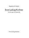 Ernst Ludwig Kirchner: Zeichnungen und Aquarelle