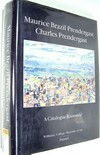 Maurice Brazil Prendergast, Charles Prendergast: a catalogue raisonné