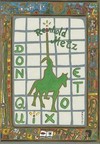 Reinhold Metz: Don Quijote
