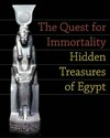 The quest for immortality: treasures of ancient Egypt : [exhibition dates: National Gallery of Art, Washington, June 30 - October 14, 2002, Museum of Science, Boston, November 20, 2002 - March 30, 2003, Kimbell Art Museum, Fort Worth, May 4 - September 14, 2003 ... et al.]