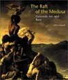 The raft of the Medusa: Géricault, art and race