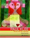 Paul Klee: selected by genius 1917-1933