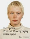 European portrait photography since 1990 ["Faces now. European portrait photography since 1990", Bozar, Centre for Fine Arts, Brussels, 6 February - 17 May 2015, "Faces. European portrait photography scince 1990", Nederlands Fotomuseum, Rotterdam, 30 May - 30 August 2015, "Faces. European portrait photography scince 1990", Museum of Photography, Thessaloniki, 11 September 2015 - 28 February 2016]