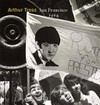 Arthur Tress: San Francisco 1964 : [published ... on the occasion of the exhibition "Arthur Tress: San Francisco 1964", de Young Museum, San Francisco, March 3 - June 3, 2012]
