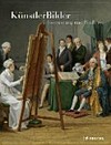 KünstlerBilder: Inszenierung und Tradition im 19. Jahrhundert