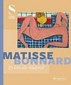 Matisse, Bonnard - Es lebe die Malerei!