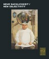 Neue Sachlichkeit = New objectivity Neue Sachlichkeit = New objectivity