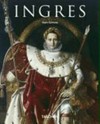 Jean-Auguste-Dominique Ingres: 1780-1867