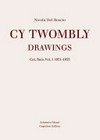 Cy Twombly - drawings: cat. rais. Vol. 1 1951 - 1955