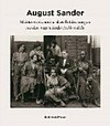 August Sander - Meisterwerke: 153 Photographien vierfarbig reproduziert von Vintage Prints