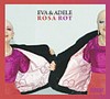 Eva & Adele - rosa rot ["Rosa, frühe fotografie und Video", Museum der Moderne Rupertinum, Salzburg, 16. März - 8. Juni 2008, "Rot, neue Malerei und Zeichnung", Lentos Kunstmuseum, Linz, 15. März - 1. Juni 2008]