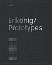 Erlkönig = Prototypes