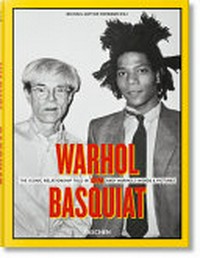 Warhol on Basquiat: the iconic relationship in Andy Warhol's words and pictures