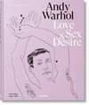 Andy Warhol - Love, sex & desire: drawings 1950-1962