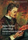 Lebendige Kunstwissenschaft: Texte 1910 - 1954