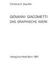 Giovanni Giacometti: das graphische Werk