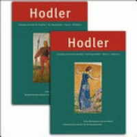 Ferdinand Hodler - Catalogue raisonné der Gemälde