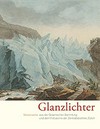 Glanzlichter: Meisterwerke aus der Graphischen Sammlung und dem Fotoarchiv der Zentralbibliothek Zürich