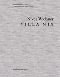 Nives Widauer - Villa Nix