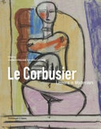 Le Corbusier - Lessons in modernism