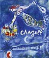 Chagall - Magie des Lichts [dieses Buch erscheint anlässlich der Ausstellung "Marc Chagall - Magie des Lichts - Malerei von Marc Chagall", 1. April - 19. August 2012, Stadtmuseum Lindau] = Chagall - Magic of light