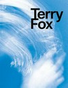 Terry Fox - Elemental gestures