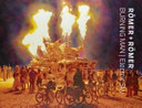 Römer + Römer - Burning man, electric sky