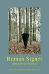 Roman Signer - Talks and conversations