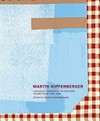 Martin Kippenberger - Werkverzeichnis der Gemälde = Martin Kippenberger - Catalogue raisonné of the paintings
