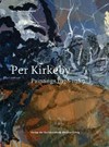 Per Kirkeby - Paintings: 1978-1989