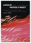 László Moholy-Nagy: Color in transparency: photographic experiments in color, 1934-1946 : [exhibition schedule: Bauhaus-Archiv, Museum für Gestaltung, Berlin, June 21 - September 4, 2006]