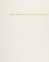 Maria Eichhorn Aktiengesellschaft [this publication accompanies the presentation of "Maria Eichhorn: Aktiengesellschaft" in the Van Abbemuseum in 2007]