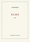 Gerhard Richter - Elbe: 31 Monotypien 1957