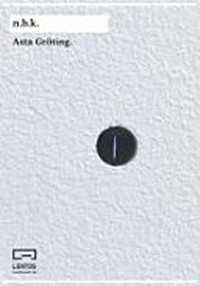 Asta Gröting [diese Publikation erscheint anlässlich der Ausstellungen "Asta Gröting" im Lentos Kunstmuseum Linz, 26.2. - 9.5.2010, ... und im Neuer Berliner Kunstverein, 1.5. - 13.6.2010]