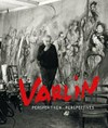 Varlin - Perspektiven = Varlin - Perspectives