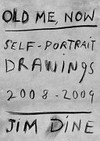 Old me, now: self-portrait drawings : [2008 - 2009 : November 20 - January 16, 2010, Richard Gray Gallery, Chicago, IL]