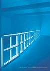 Dan Flavin - Series and progressions [this catalogue is published on the occasion of the exhibition "Dan Flavin: series and progressions", November 5 - December 19, 2009, David Zwirner, New York]