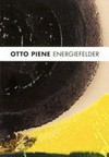 Otto Piene - Energiefelder ["Energiefelder. Otto Piene zum 85. Geburtstag", ZKM - Museum für Neue Kunst, Karlsruhe, 25.01. - 01.04.2013]