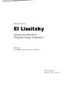 El Lissitzky: jenseits der Abstraktion : Fotografie, Design, Kooperation : [dieses Buch erscheint anläßlich der vom Sprengel Museum Hannover in Zusammenarbeit mit Margarita Tupitsyn organisierten Ausstellung "El Li