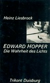 Edward Hopper, die Wahrheit des Lichts