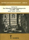 Das Münchner Göldschmiedegewerbe von 1800-1868: Meister, Marken, Materialien