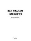 Dan Graham Interviews